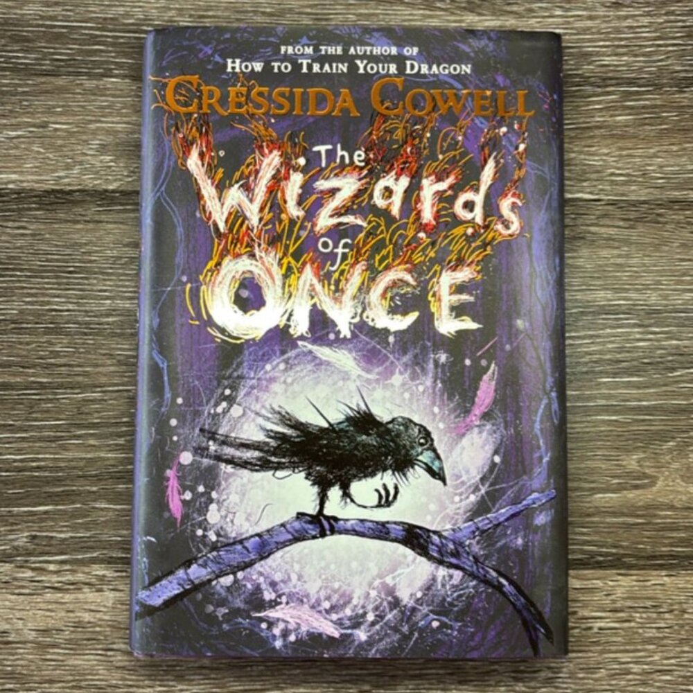 The Wizards of Once by Cressida Cowell Hardcover